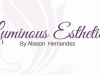 Luminous Esthetics By Alisson