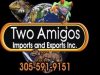 Two Amigos Imports & Exports, Inc.