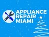 Appliance Repair Miami