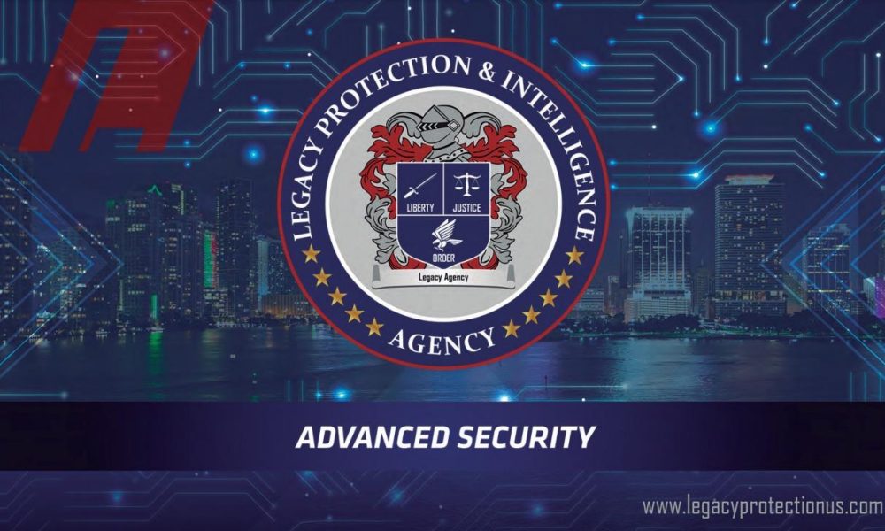 Legacy Protection &amp; Intelligence Agency